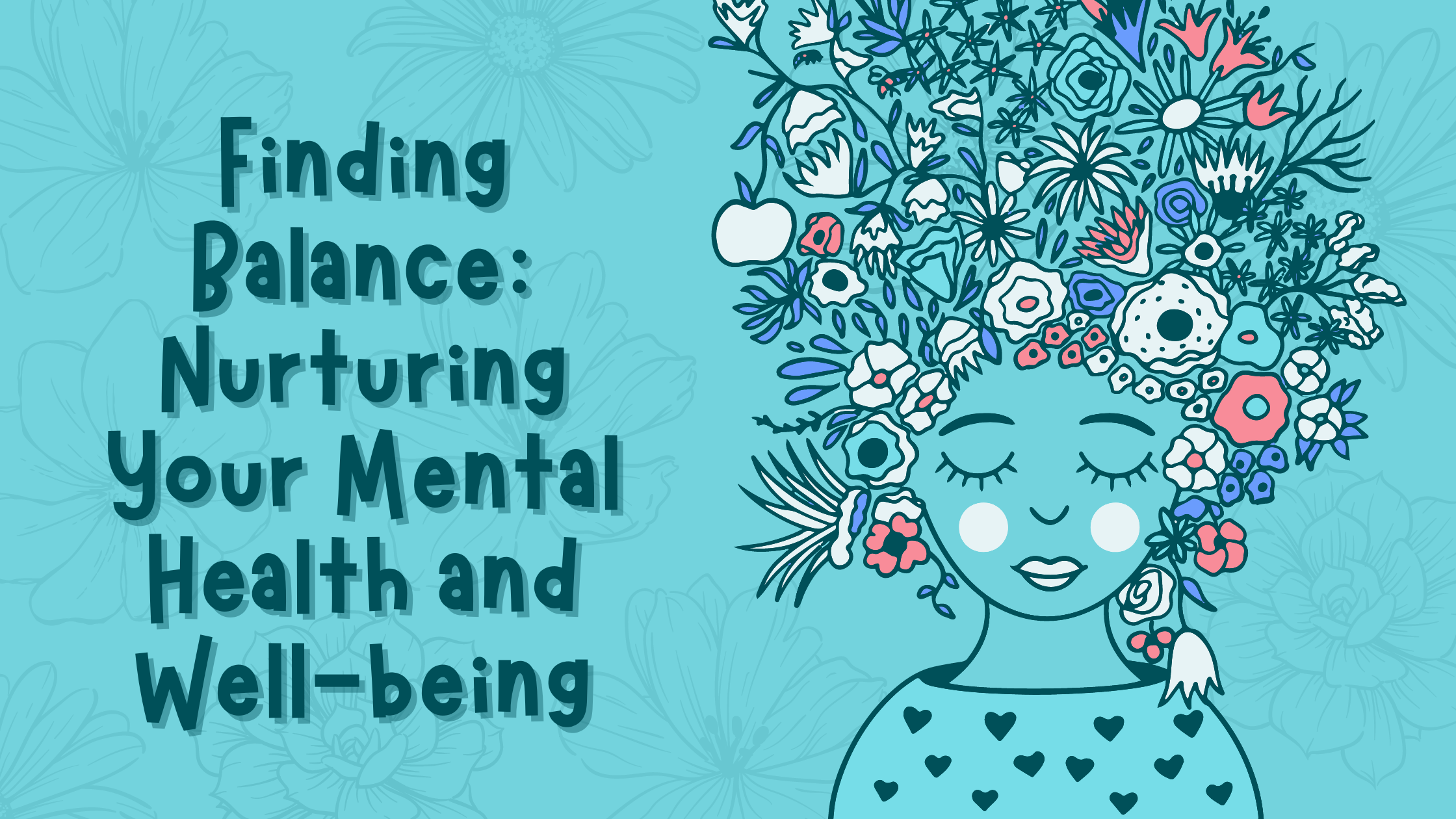 Finding Balance Nurturing Your Mental Health and Well-being