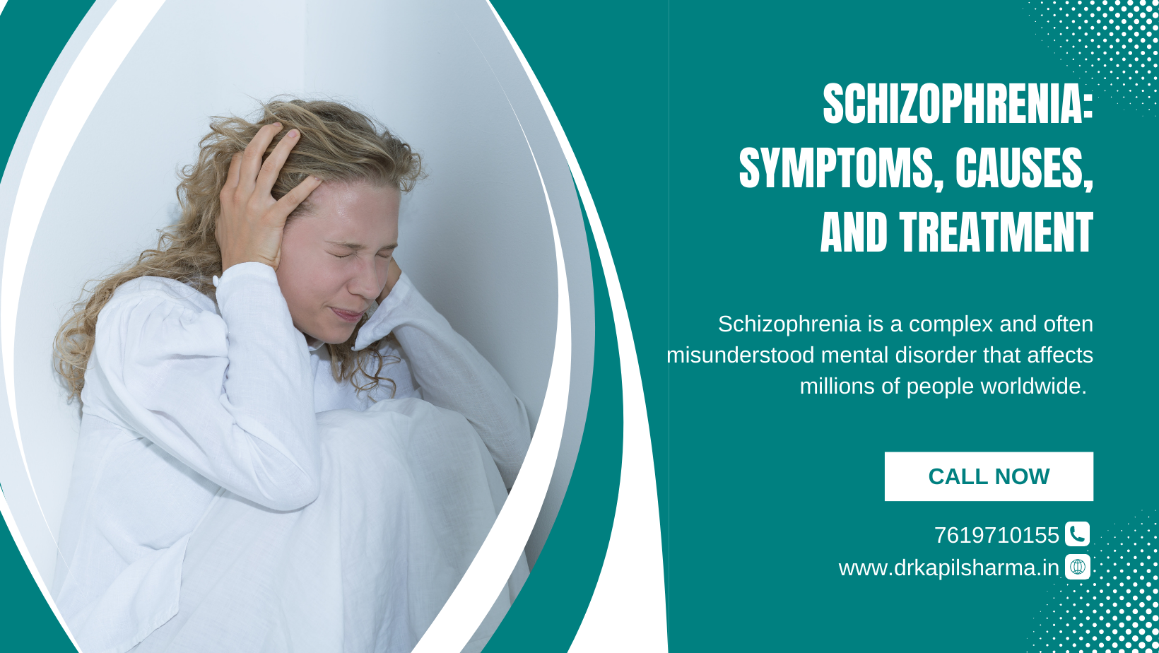 Schizophrenia Symptoms, Causes, and Treatment
