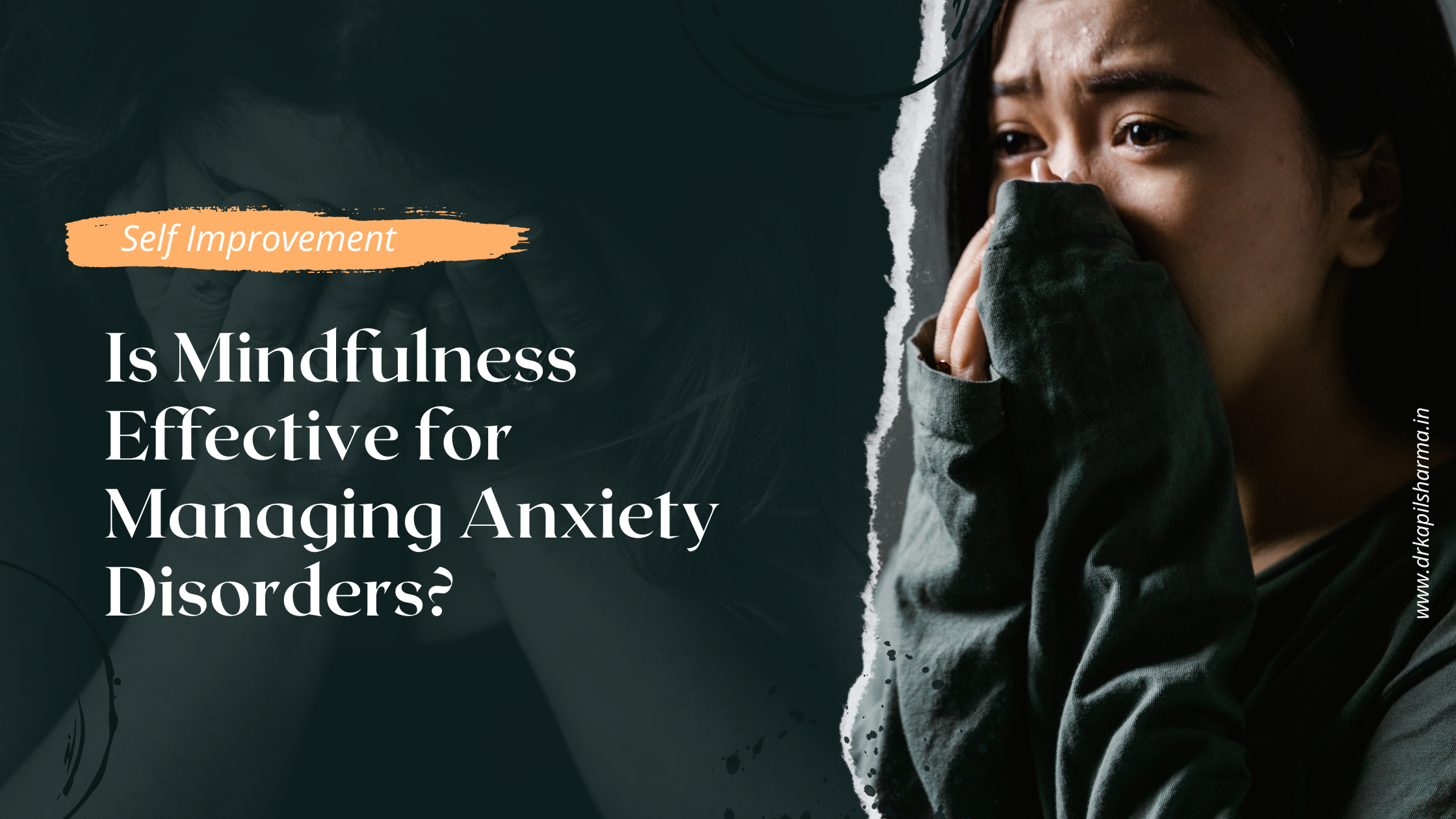Is Mindfulness Effective for Managing Anxiety Disorders